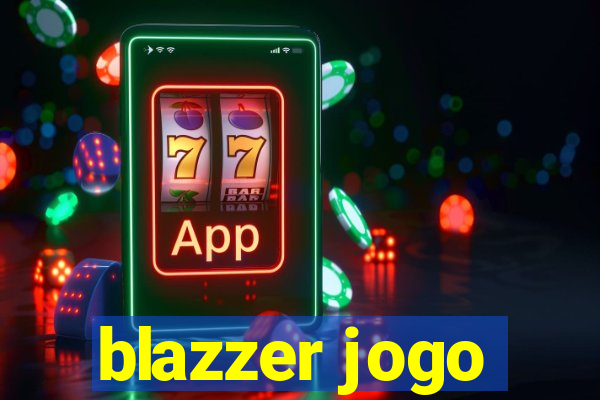 blazzer jogo